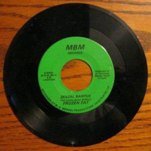 Frozen Fat - Zeazle Barpus 45